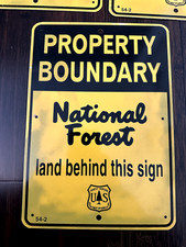 Vintage US Forest Service National Park Property Boundary Sign