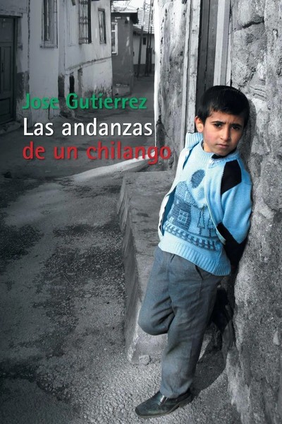 Jose Gutierrez | Las Andanzas De Un Chilango | Taschenbuch | Spanisch (2015)-image