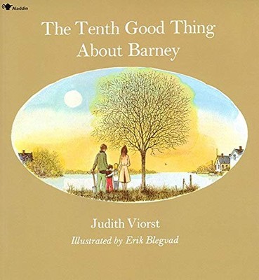 The Tenth Good Thing About Barney By Judith Viorst