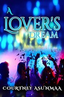 A Lover's Dream Courtney Asunmaa Taschenbuch Kartoniert / Broschiert Englisch
