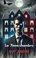 Guy André | La 7èMe Chambre | Taschenbuch | FranzöSisch (2025)