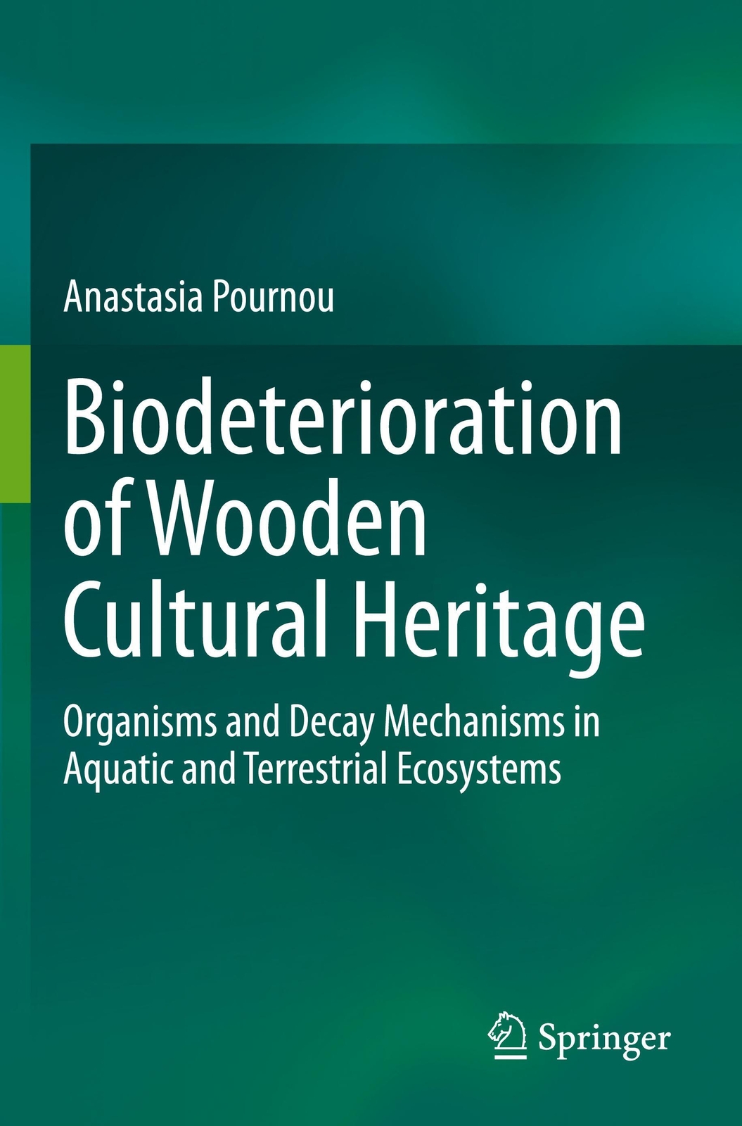 Thumbnail - Biodeterioration Of Wooden Cultural Heritage Anastasia Pournou