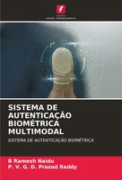 B Ramesh Naidu (U. A.) | Sistema DE AutenticaÇÃO BiomÉTrica Multimodal | Buch