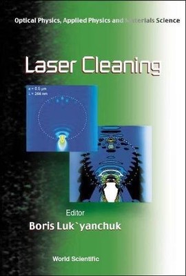 LASER CLEANING By Boris Lukiyanchuk & Boris Luk Yanchuk - Hardcover *Excellent*
