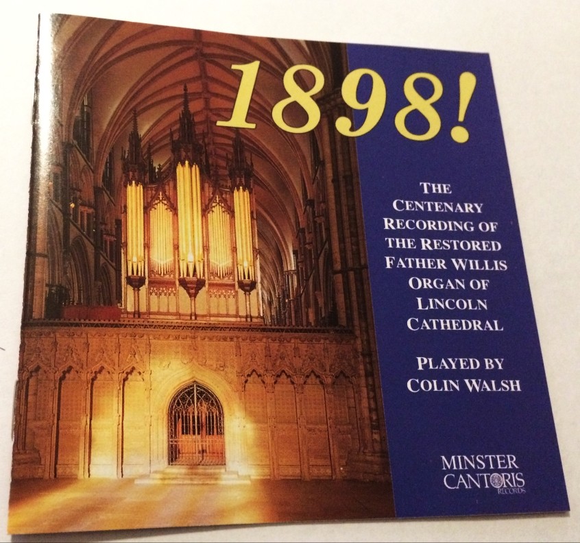 COLIN WALSH 1898! Lincoln Cathedral Organ CD 1998 centenary father  
