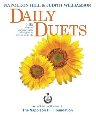 DAILY DUETS: 365 DAYS OF UNFORGETTABLE THOUGHTS TO ENRICH By Napoleon Hill NEW
