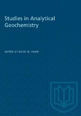 Denis M. Shaw Studies in Analytical Geochemistry (Taschenbuch) Heritage