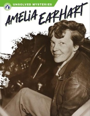 Sue Gagliardi Amelia Earhart (Gebundene Ausgabe) Unsolved Mysteries