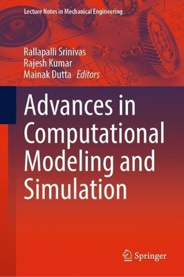 Advances in Computational Modeling and Simulation - 9789811678561