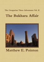 The Bukhara Affair Matthew E. Pointon Taschenbuch Kartoniert / Broschiert 2017