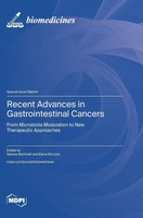 Recent Advances In Gastrointestinal Cancers | Buch | Englisch (2025) | Mdpi Ag