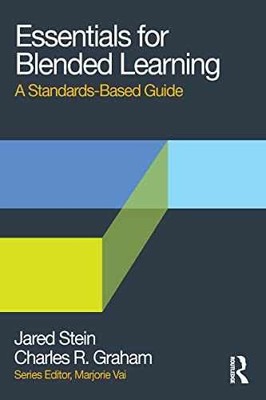 Essentials for Blended Learning: - Paperback, by Stein Jared; Graham - Very Good