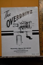 Vintage The Overdrive Warner Gear R-10 R-11 Manual Ford Frazer Hudson Kaiser Vintage The Overdrive Warner Gear R-10 R-11 Manual Ford Frazer Hudson Kaiser