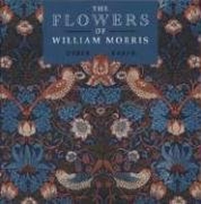The Flowers of William Morris by Baker, Derek W. Hardback Book The Fast Free