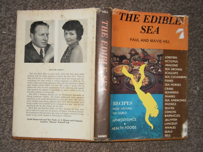 The Edible Sea by Paul & Mavis Hill Hb in Dw 1975 seafood cooking