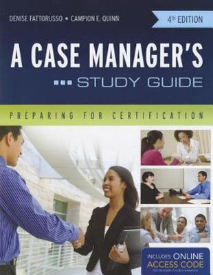 A Case Manager's Study Guide: Preparing for Certification