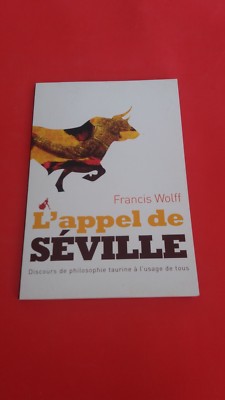 L'Appel de Sevilla - Francis Wolff - Au Diable Vauvert
