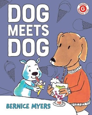 Bernice Myers Dog Meets Dog (Gebundene Ausgabe) I Like to Read (US IMPORT)