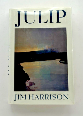 #ad Julip Jim Harrison SIGNED First Edition HC 1994 Fine Fine DJ Novellas $64.95