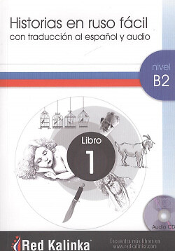 HISTORIA EN RUSO FÁCIL NIVEL B2 LIBRO 1. NUEVO. Envío URGENTE (IMOSVER)
