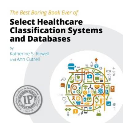 The Best Boring Book Ever of Select Healthcare Classification Systems and - GOOD