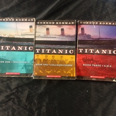 Gordon Korman book TITANIC Series Unsinkable Collision Course S.O.S. Paperback