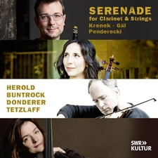 Kilian Herold - Gal, Krenek & Penderecki: Serenade for Clarinet & Strings [New C