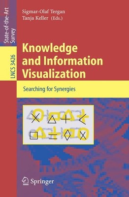 Knowledge and Information Visualization Sigmar-Olaf Tergan