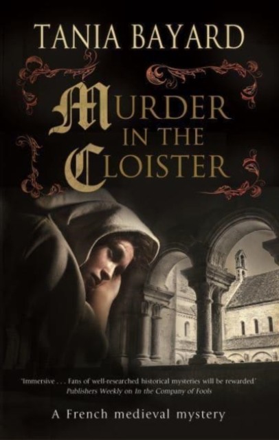 Murder in the Cloister by Tania Bayard (Paperback Book)
