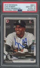 LUIS ROBERT 2018 BOWMAN #BP21 PAPER PROSPECT AUTO PSA 10 DNA 10 ROOKIE