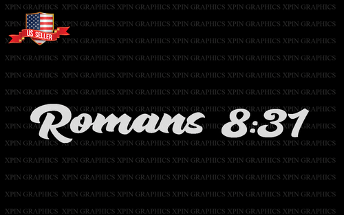 Romans 8:31 Windshield Banner Decal Sticker Christian Bible Religion - Picture 1 of 2