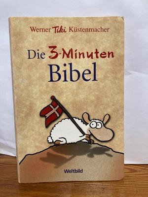 die 3-minuten Bibel Von Werner Tiki Küstenmacher