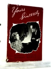 Yours Sincerely (Monica Dickens, Beverley Nichols - 1949) (ID:55296)