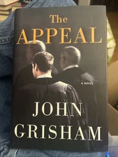 The Appeal by John Grisham FIRST EDITION FIRST PRINTING Hardcover w/DJ Like New
