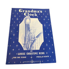 Grandma's Clock Louise Christine Rebe Piano Sheet Music 1943 Vintage