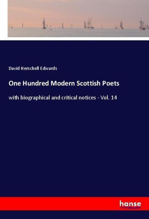 One Hundred Modern Scottish Poets | David Herschell Edwards | Englisch