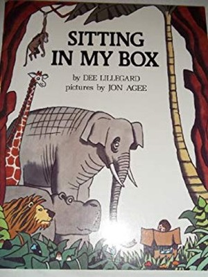Sitting in my box Dee Lillegard
