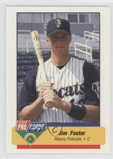 1994 Fleer ProCards Minor League Jim Foster #2240 0f4