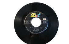 45 RECORD - PAT BOONE - IF DREAMS CAME TRUE