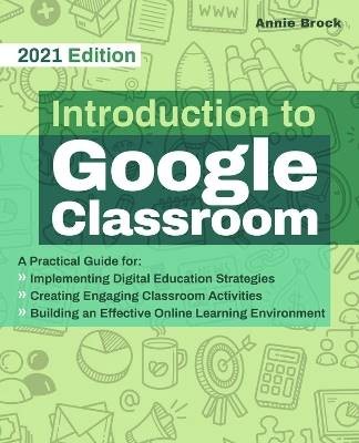 Introduction to Google Classroom, Annie Brock,  Pa
