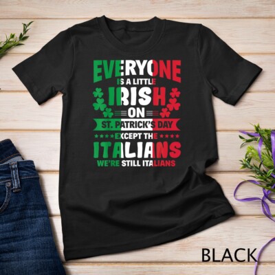 Italian St Patricks Day Funny Paddys Gift Unisex T-shirt