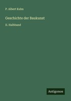 P. Albert Kuhn | Geschichte Der Baukunst | Taschenbuch | Deutsch (2025)