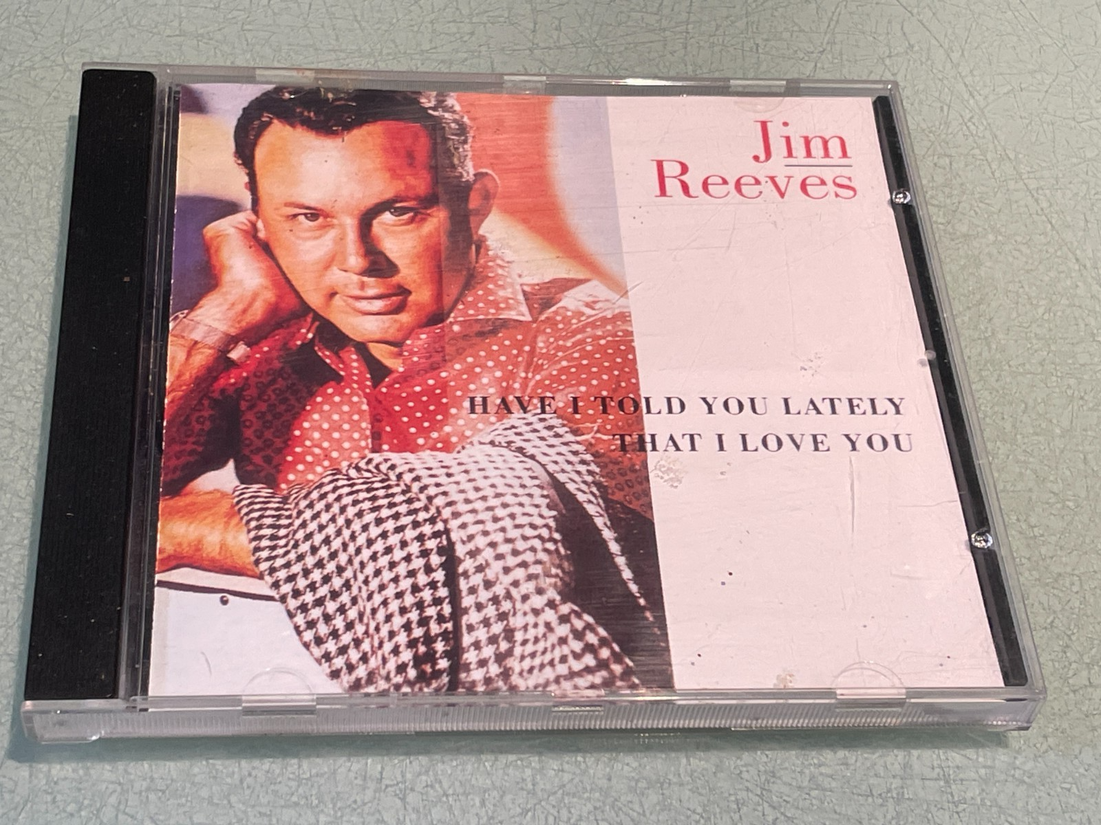 Jim Reeves - Have I Told You Lately That I Love You - CD Album - 2000 Hallmark