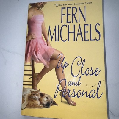Up Close and Personal by Fern Michaels (2007, Paperback)