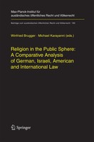 Winfried Brugger (U. A.) | Religion In The Public Sphere: A Comparative...