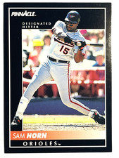 SAM HORN Baltimore Orioles, Red Sox, Rangers 1992 Pinnacle Baseball Card #221