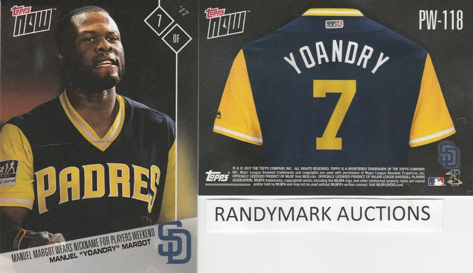 Manuel Margot YOANDRY PADRES TOPPS NOW PLAYERS WEEKEND BOTH Error PW-118 SP 52 - Image 3 of 3