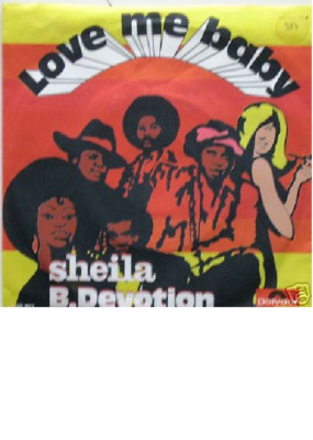 7'' 1979 PARTY GOLD ! SHEILA B. DEVOTION : Love Me Baby