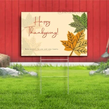 Happy Thanksgiving best wishes to you and your family yard sign