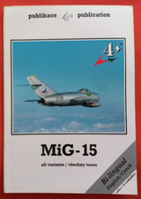 Aircraft Monograph Publikace 4+ Publication 7, MiG-15 all variants English Edit.